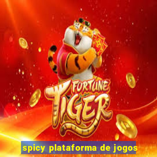 spicy plataforma de jogos